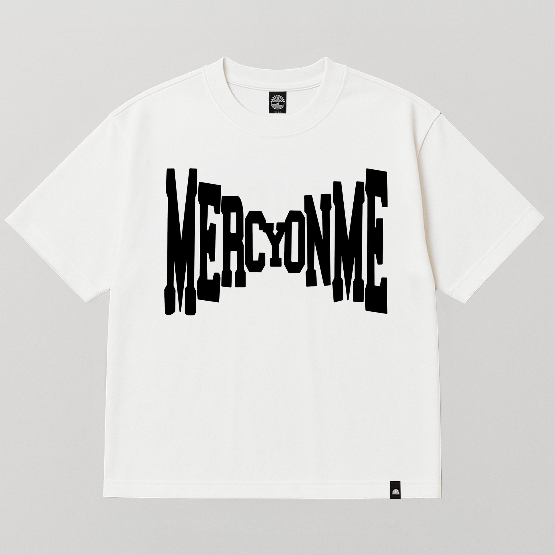 T-SHIRT MERCY ON ME