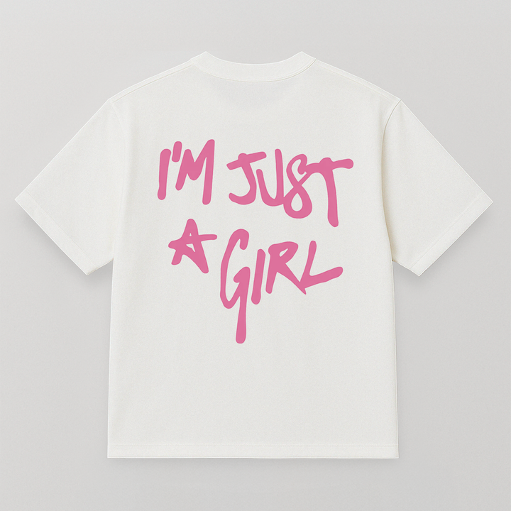 T-SHIRT I'M JUST A GIRL