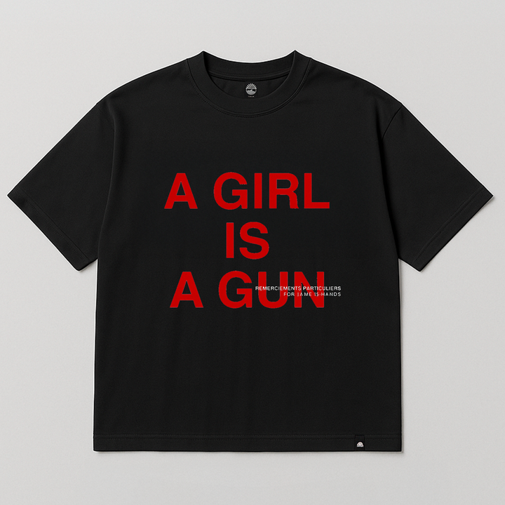T-SHIRT "A GIRL IS A GUN"