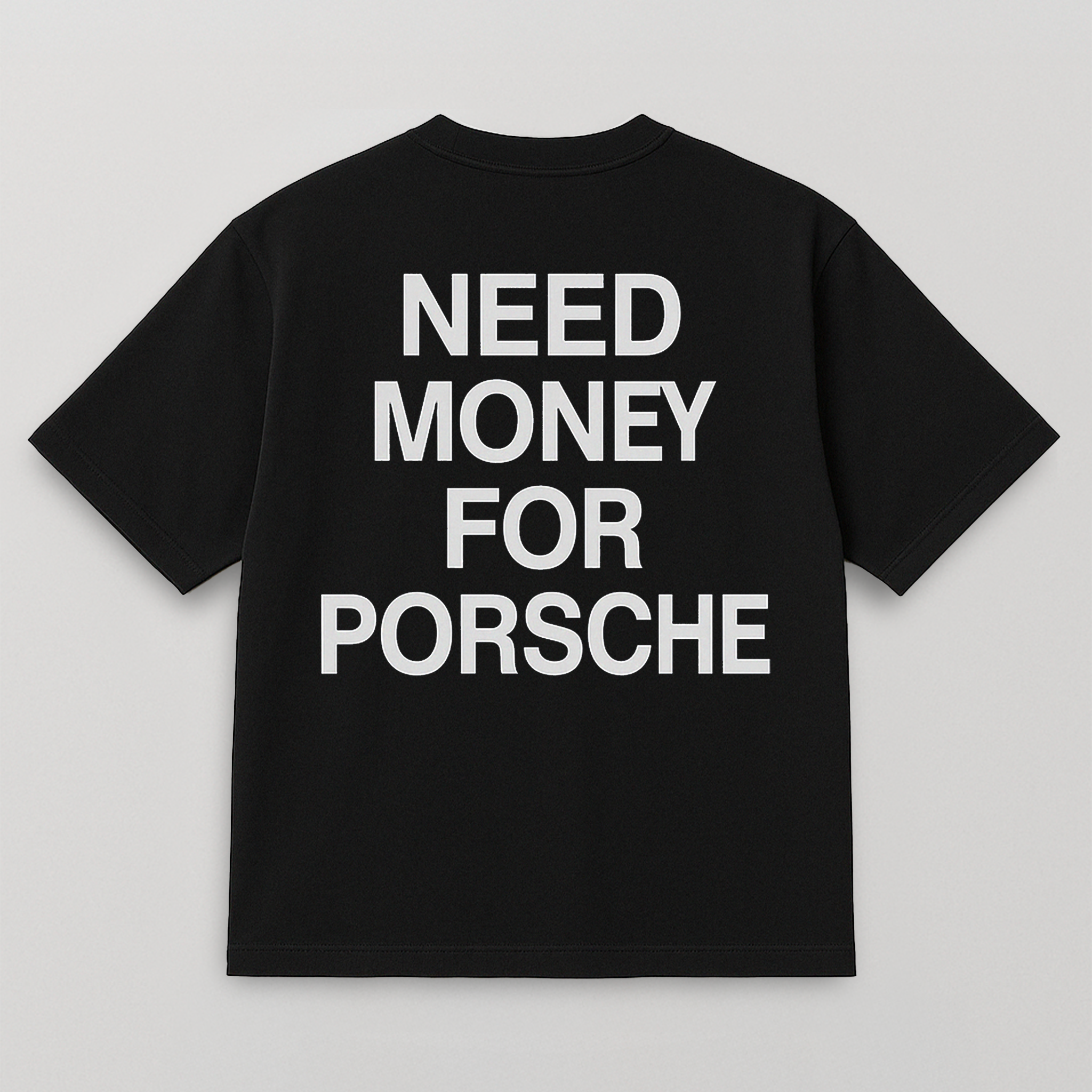 T-SHIRT NEED MONEY CLASSIC